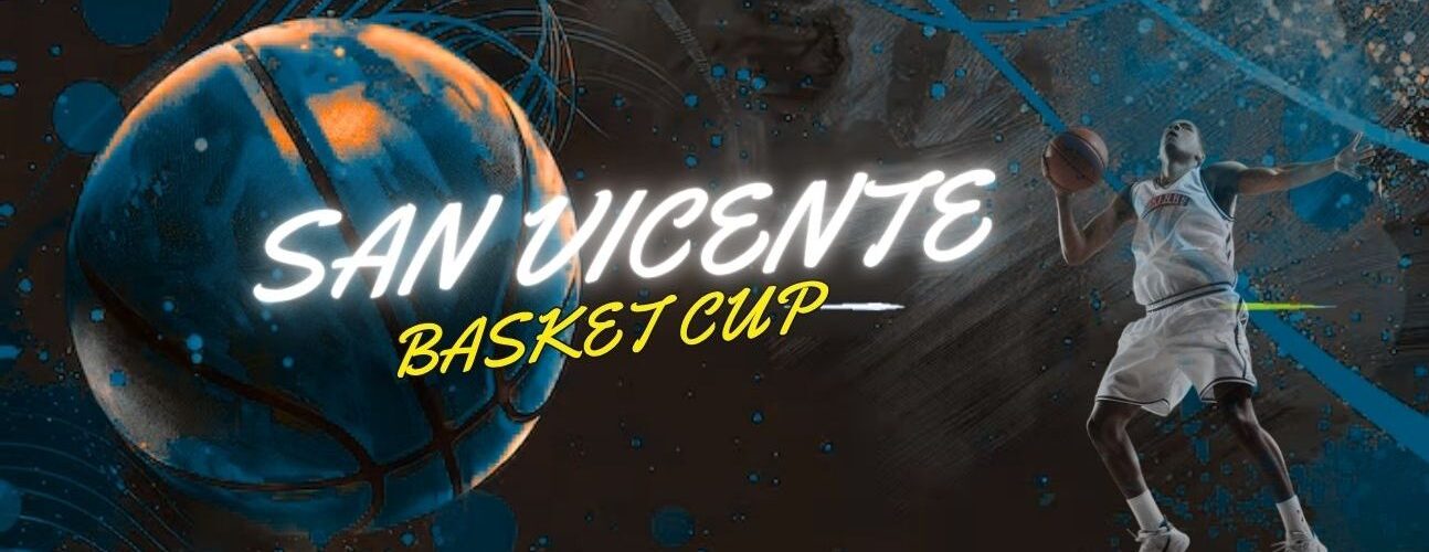 TORNEO MET BASKET CUP | Torneo San Vicente Basket Cup 2026 1 San Vicente Torneo de Basket